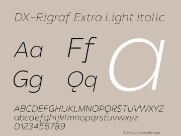 DXRigraf-ExtraLightItalic Version 1.000 Font Sample
