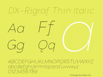 DXRigraf-ThinItalic Version 1.000 Font Sample