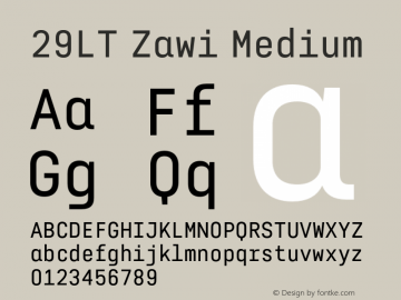 29LT Zawi Medium Version 1.000;hotconv 1.0.109;makeotfexe 2.5.65596 Font Sample