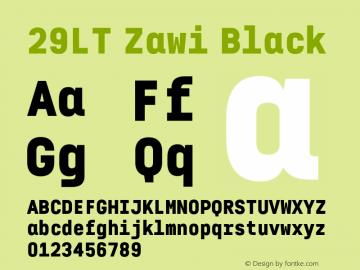 29LT Zawi Black Version 1.000;hotconv 1.0.109;makeotfexe 2.5.65596 Font Sample