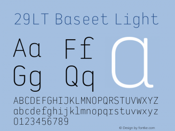 29LT Baseet Light Version 4.000;hotconv 1.0.109;makeotfexe 2.5.65596 Font Sample