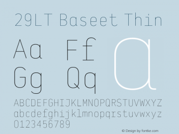 29LT Baseet Thin Version 4.000;hotconv 1.0.109;makeotfexe 2.5.65596图片样张