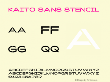Kaito Sans Expanded Stencil Version 1.000;hotconv 1.0.109;makeotfexe 2.5.65596 Font Sample