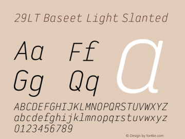 29LT Baseet Light Slanted Version 3.000;hotconv 1.0.109;makeotfexe 2.5.65596 Font Sample