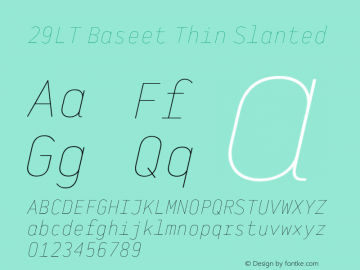 29LT Baseet Thin Slanted Version 3.000;hotconv 1.0.109;makeotfexe 2.5.65596 Font Sample