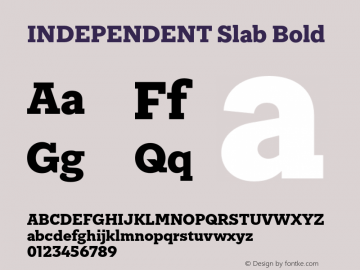 INDEPENDENTSlab-Bold Version 7.007 | wf-rip DC20180705 Font Sample