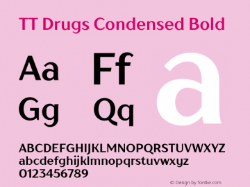 TTDrugsCondensed-Bold Version 1.000 Font Sample