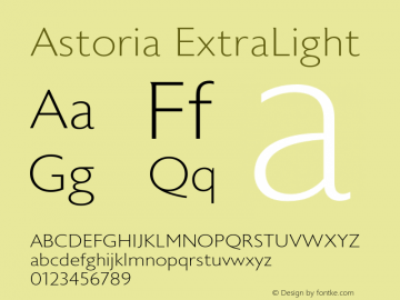 Astoria Extra Light Version 1.000;PS 001.001;hotconv 1.0.56 Font Sample