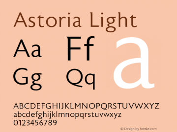 Astoria  Light Version 1.00 2011 Font Sample