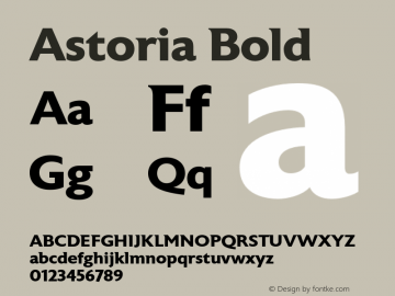 Astoria Bold Version 1.000;PS 001.001;hotconv 1.0.56 Font Sample