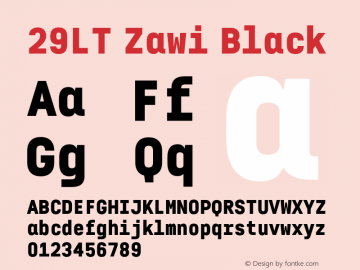 29LT Zawi Black Version 1.000;hotconv 1.0.109;makeotfexe 2.5.65596 Font Sample