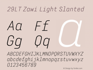 29LT Zawi Light Slanted Version 1.000;hotconv 1.0.109;makeotfexe 2.5.65596 Font Sample