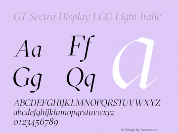 GT Sectra Display LCG Light Italic Version 4.000;hotconv 1.0.109;makeotfexe 2.5.65596 Font Sample