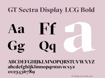 GT Sectra Display LCG Bold Version 4.000;hotconv 1.0.109;makeotfexe 2.5.65596 Font Sample