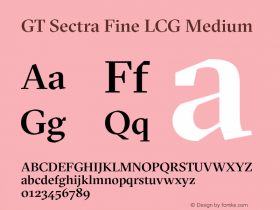 GT Sectra Fine LCG Medium Version 4.000;hotconv 1.0.109;makeotfexe 2.5.65596 Font Sample