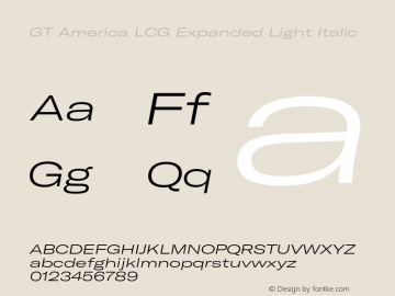 GT America LCG Exp Lt It Version 1.006;hotconv 1.0.109;makeotfexe 2.5.65596 Font Sample