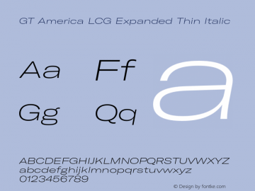 GT America LCG Exp Th It Version 1.006;hotconv 1.0.109;makeotfexe 2.5.65596 Font Sample