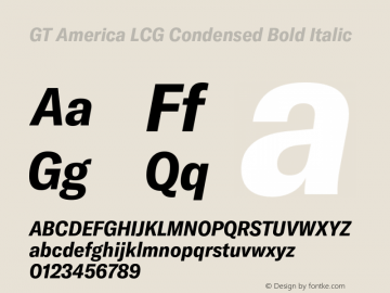 GT America LCG Cn Bd It Version 1.006;hotconv 1.0.109;makeotfexe 2.5.65596 Font Sample