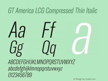 GT America LCG Cm Th It Version 1.006;hotconv 1.0.109;makeotfexe 2.5.65596 Font Sample