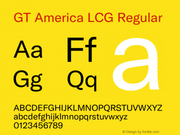 GT America LCG Rg Version 1.005;hotconv 1.0.109;makeotfexe 2.5.65596 Font Sample