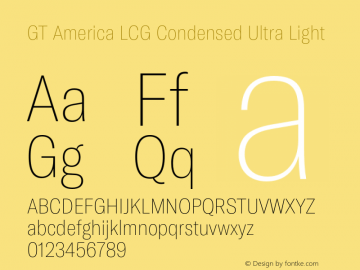 GT America LCG Cn U Lt Version 1.005;hotconv 1.0.109;makeotfexe 2.5.65596 Font Sample