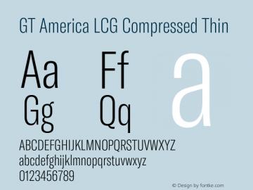 GT America LCG Cm Th Version 1.005;hotconv 1.0.109;makeotfexe 2.5.65596 Font Sample