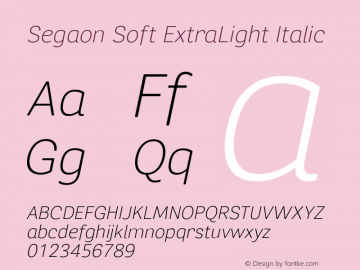 Segaon Soft ExtraLight Italic Version 1.000图片样张