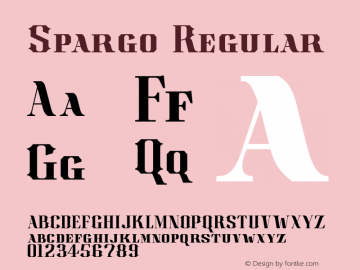 Spargo Version 1.000 2010 initial release Font Sample