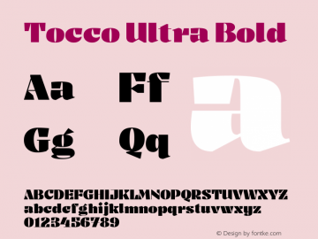 Tocco Ultra Bold 1.000 Font Sample