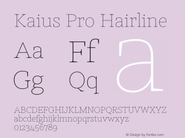 Kaius Pro Hairline Version 1.000 Font Sample