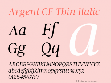 Argent CF Thin Italic Version 4.000 Font Sample