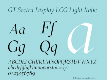 GT Sectra Display LCG Light Italic Version 4.000 Font Sample