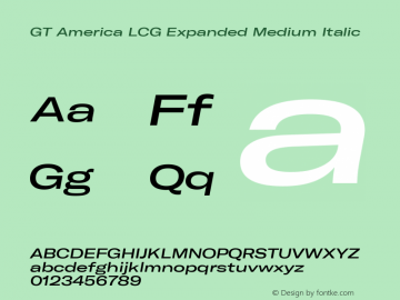 GT America LCG Exp Md It Version 1.006 Font Sample