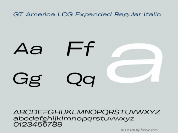 GT America LCG Exp Rg It Version 1.006 Font Sample