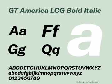 GT America LCG Bd It Version 1.006 Font Sample