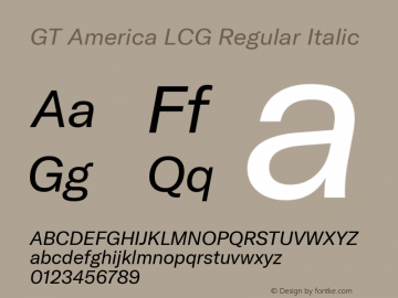 GT America LCG Rg It Version 1.006 Font Sample