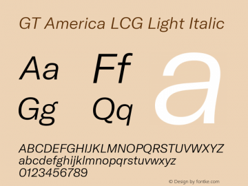 GT America LCG Lt It Version 1.006 Font Sample