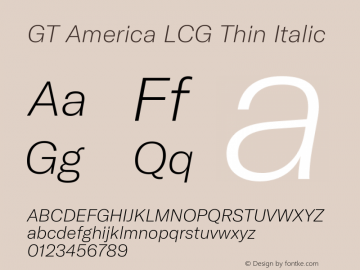 GT America LCG Th It Version 1.006 Font Sample