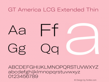 GT America LCG Ext Th Version 1.005 Font Sample