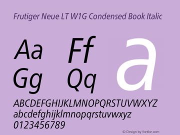 Frutiger Neue LT W1G Cn Book Italic Version 1.10 Font Sample