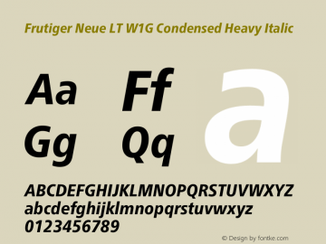 Frutiger Neue LT W1G Cn Regular Bold Italic Version 1.10 Font Sample
