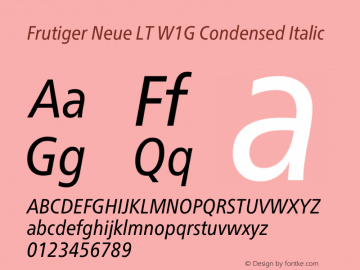 Frutiger Neue LT W1G Cn Regular Italic Version 1.10 Font Sample
