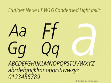 Frutiger Neue LT W1G Cn Light Italic Version 1.10 Font Sample