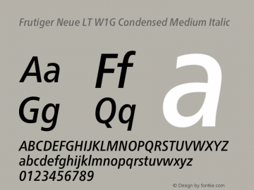 Frutiger Neue LT W1G Cn Medium Italic Version 1.10 Font Sample