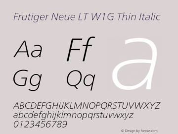 Frutiger Neue LT W1G Thin Italic Version 1.10 Font Sample