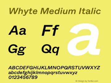 Whyte-MediumItalic Version 1.100 | wf-rip DC20190310图片样张