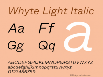 Whyte-LightItalic Version 1.100 | wf-rip DC20190310图片样张