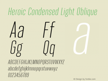 HeroicCondensed-LightOblique Version 1.000 Font Sample
