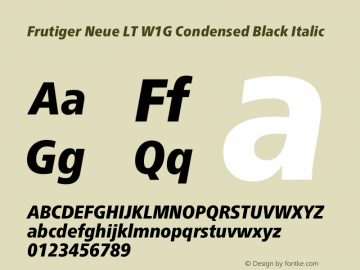 Frutiger Neue LT W1G Cn Medium Bold Italic Version 1.10 Font Sample
