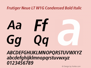 Frutiger Neue LT W1G Cn Book Bold Italic Version 1.10 Font Sample